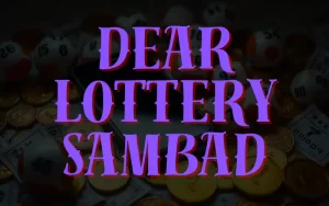 dear lottery sambad