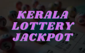 kerala lottery jackpot